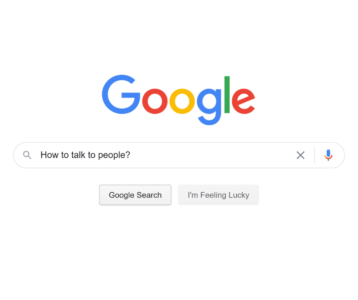google searching "how to talk to people"